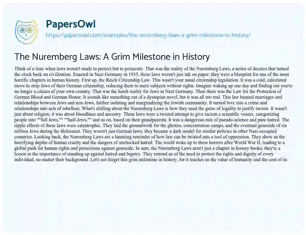 Essay on The Nuremberg Laws: A Grim Milestone in History