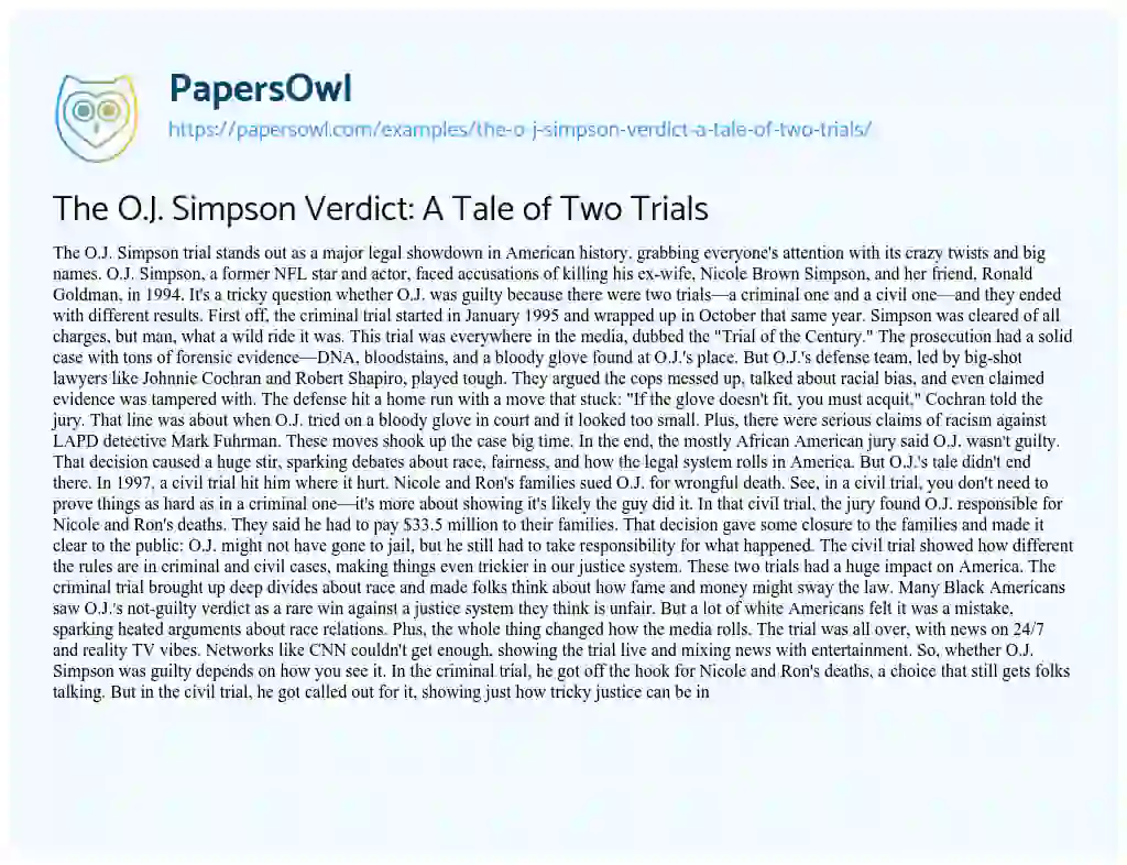 Essay on The O.J. Simpson Verdict: a Tale of Two Trials