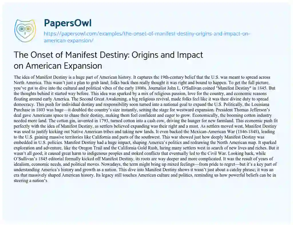 Essay on The Onset of Manifest Destiny: Origins and Impact on American Expansion