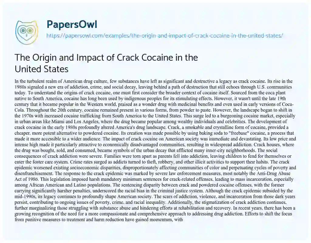 Essay on The Origin and Impact of Crack Cocaine in the United States