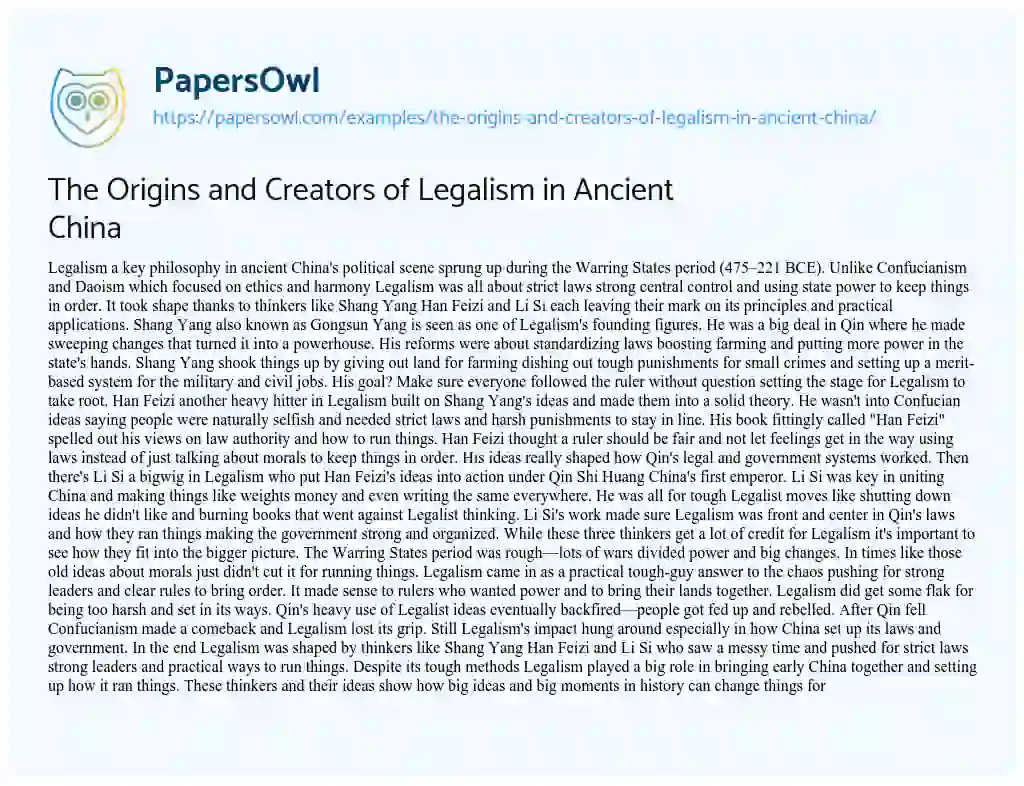 Essay on The Origins and Creators of Legalism in Ancient China