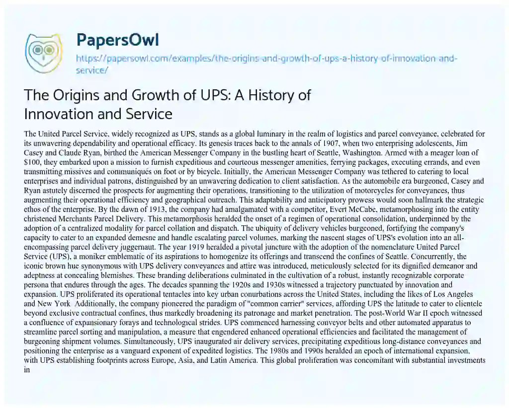 Essay on The Origins and Growth of UPS: a History of Innovation and Service