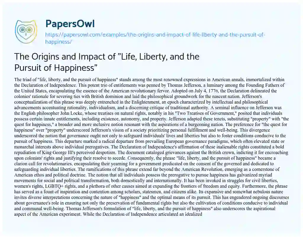 Essay on The Origins and Impact of “Life, Liberty, and the Pursuit of Happiness”