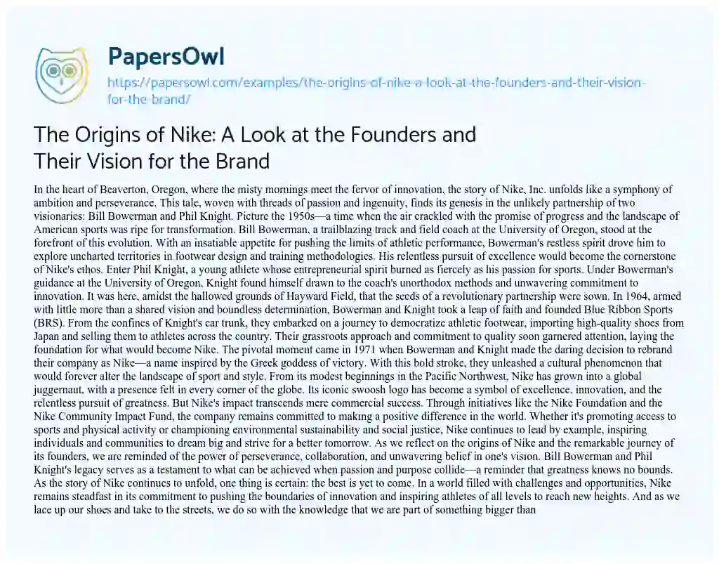 Essay on The Origins of Nike: a Look at the Founders and their Vision for the Brand