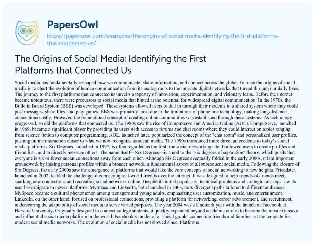 Essay on The Origins of Social Media: Identifying the First Platforms that Connected Us