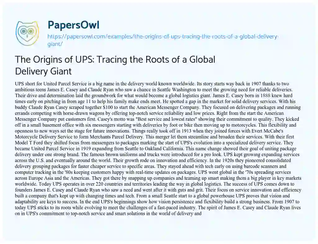 Essay on The Origins of UPS: Tracing the Roots of a Global Delivery Giant