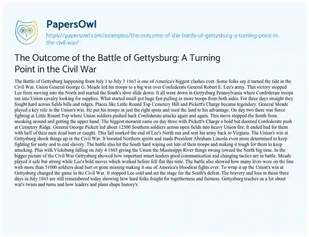 Essay on The Outcome of the Battle of Gettysburg: a Turning Point in the Civil War