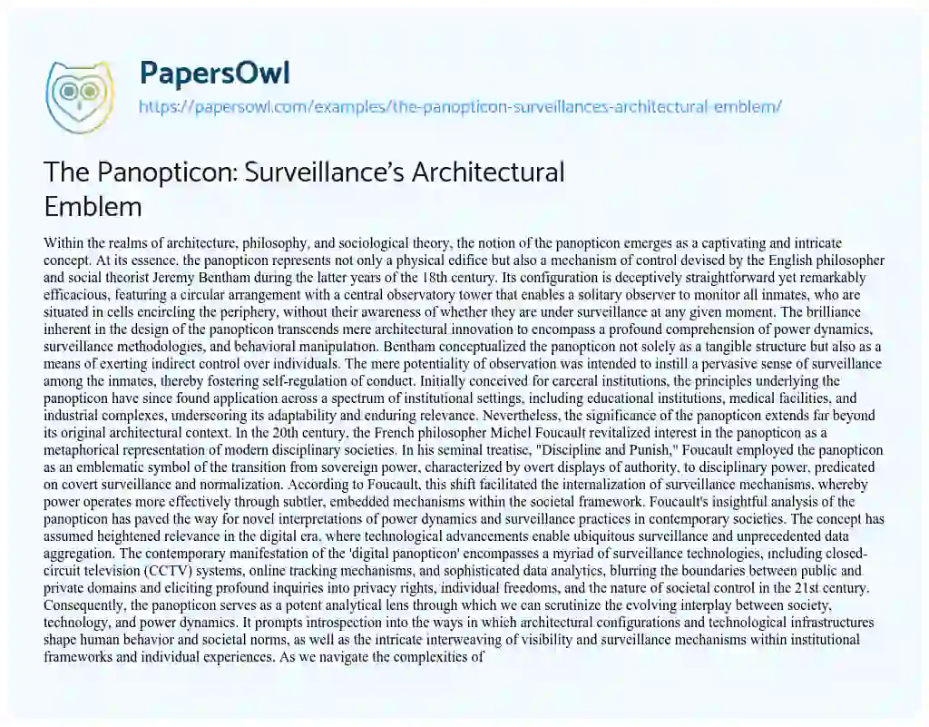 Essay on The Panopticon: Surveillance’s Architectural Emblem