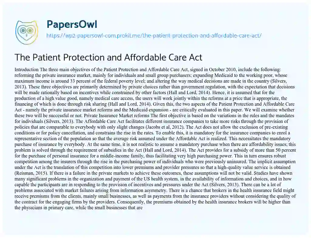 Essay on The Patient Protection and Affordable Care Act