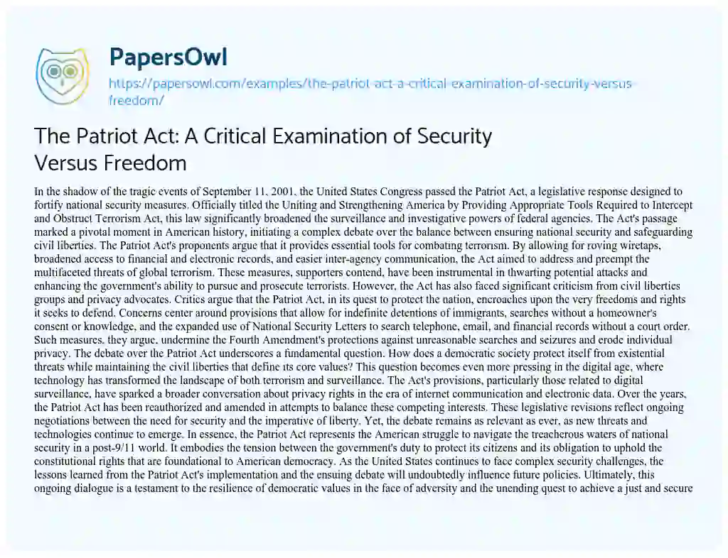 Essay on The Patriot Act: a Critical Examination of Security Versus Freedom