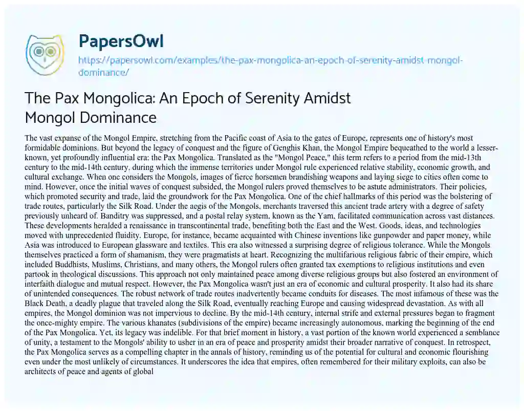 Essay on The Pax Mongolica: an Epoch of Serenity Amidst Mongol Dominance
