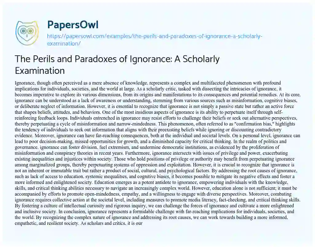 Essay on The Perils and Paradoxes of Ignorance: a Scholarly Examination