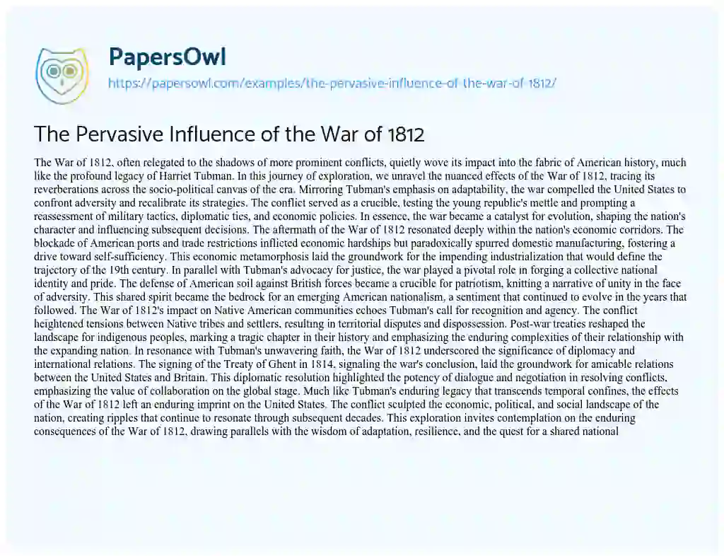 Essay on The Pervasive Influence of the War of 1812