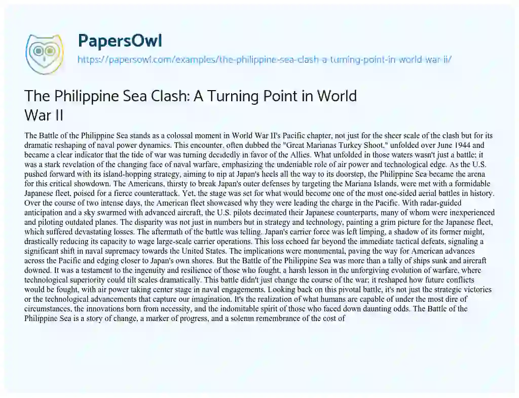 Essay on The Philippine Sea Clash: a Turning Point in World War II