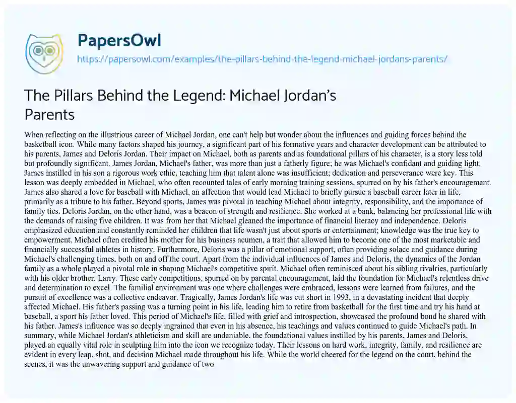 Essay on The Pillars Behind the Legend: Michael Jordan’s Parents