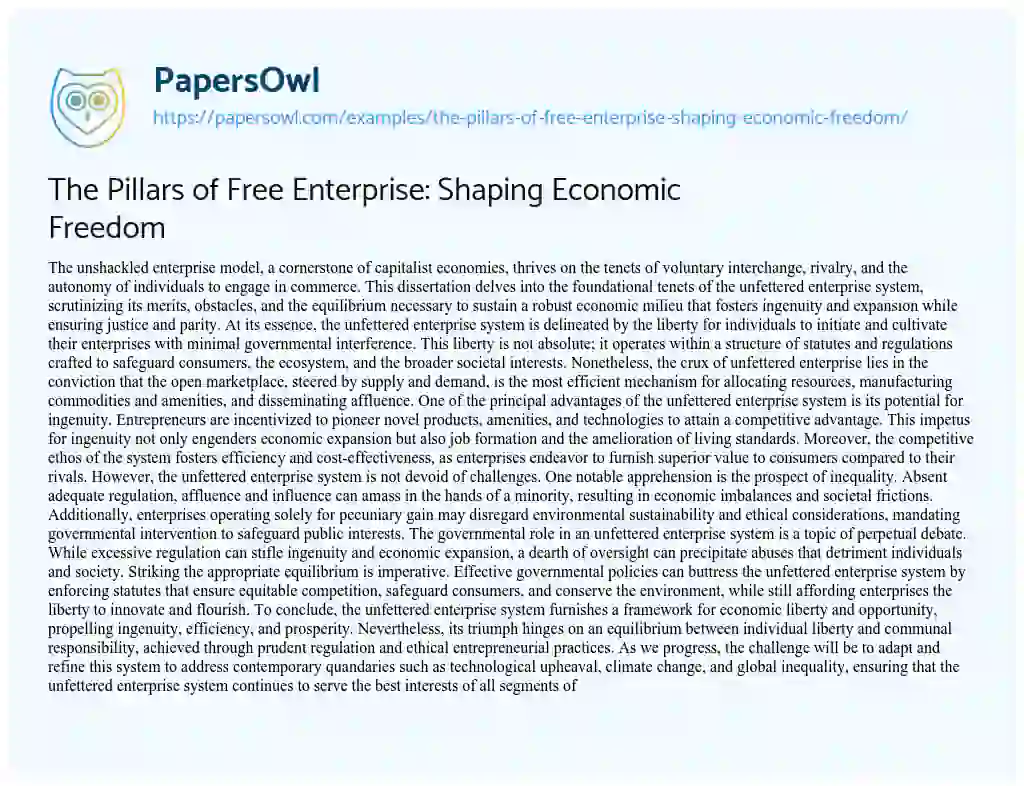 Essay on The Pillars of Free Enterprise: Shaping Economic Freedom