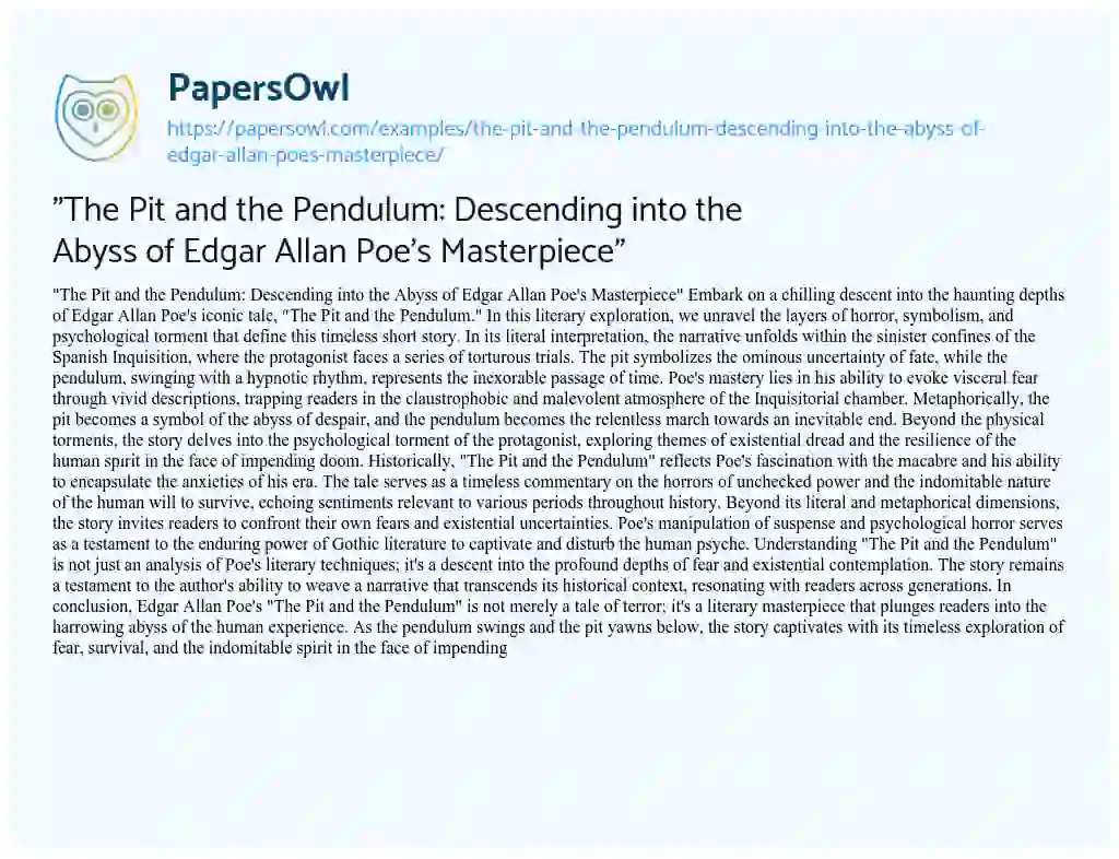 Essay on “The Pit and the Pendulum: Descending into the Abyss of Edgar Allan Poe’s Masterpiece”
