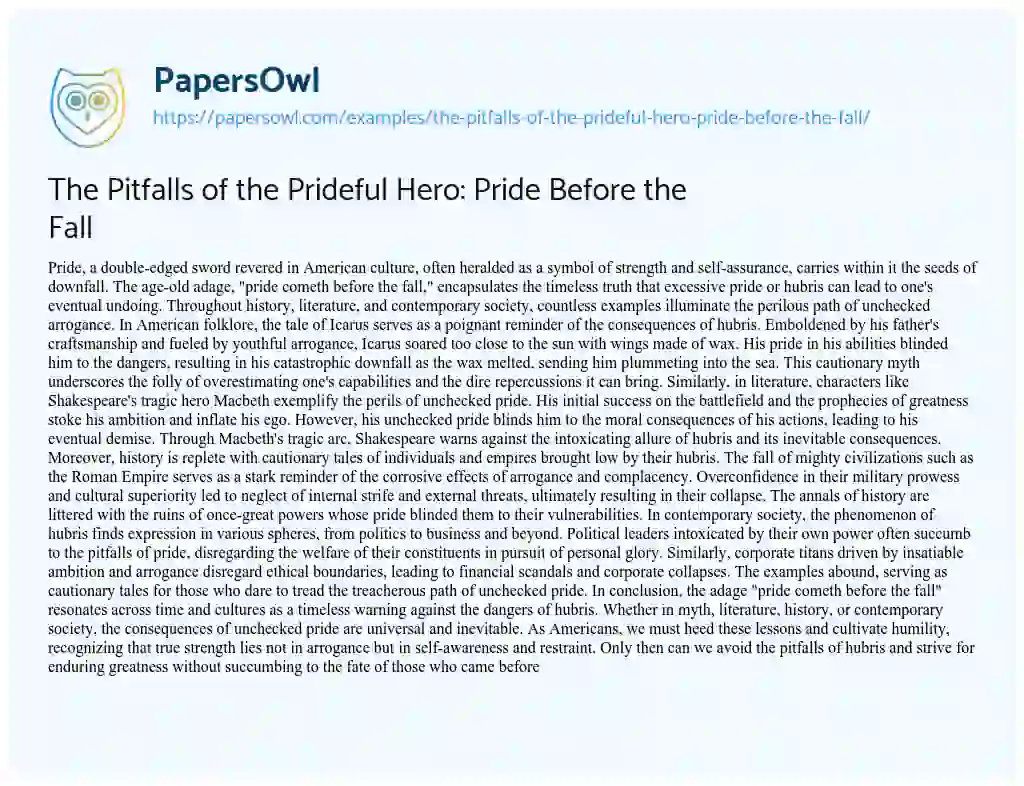 Essay on The Pitfalls of the Prideful Hero: Pride before the Fall