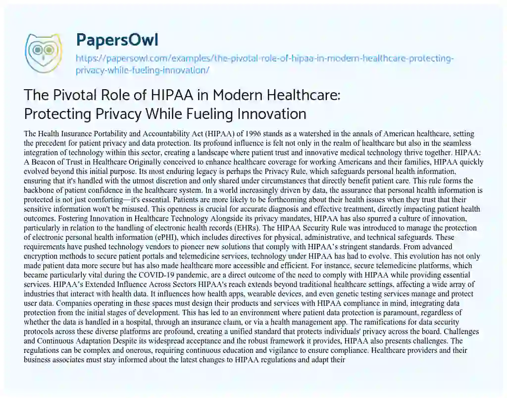 Essay on The Pivotal Role of HIPAA in Modern Healthcare: Protecting Privacy while Fueling Innovation