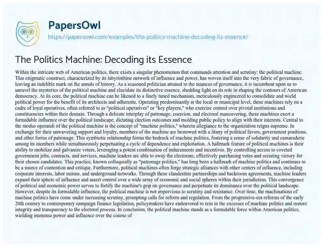 Essay on The Politics Machine: Decoding its Essence