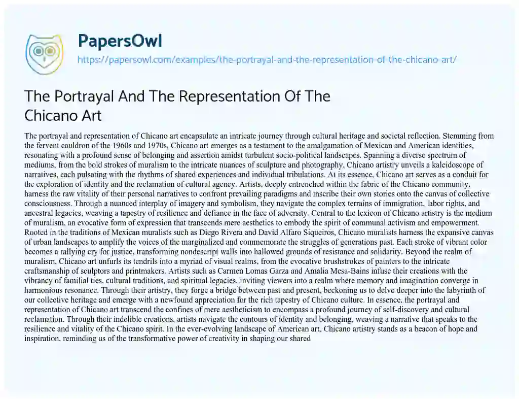 Essay on The Portrayal and the Representation of the Chicano Art
