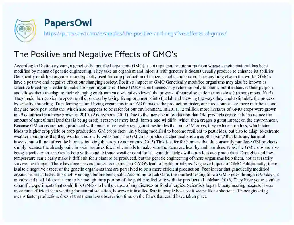 Essay on The Positive and Negative Effects of GMO’s
