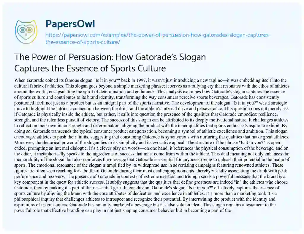 Essay on The Power of Persuasion: How Gatorade’s Slogan Captures the Essence of Sports Culture