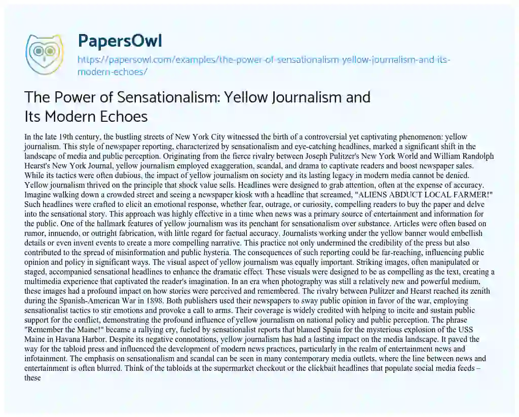 The Power of Sensationalism: Yellow Journalism and Its Modern Echoes ...