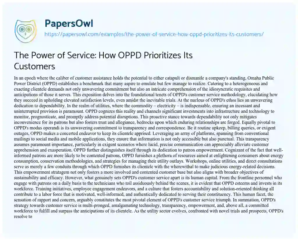 Essay on The Power of Service: how OPPD Prioritizes its Customers
