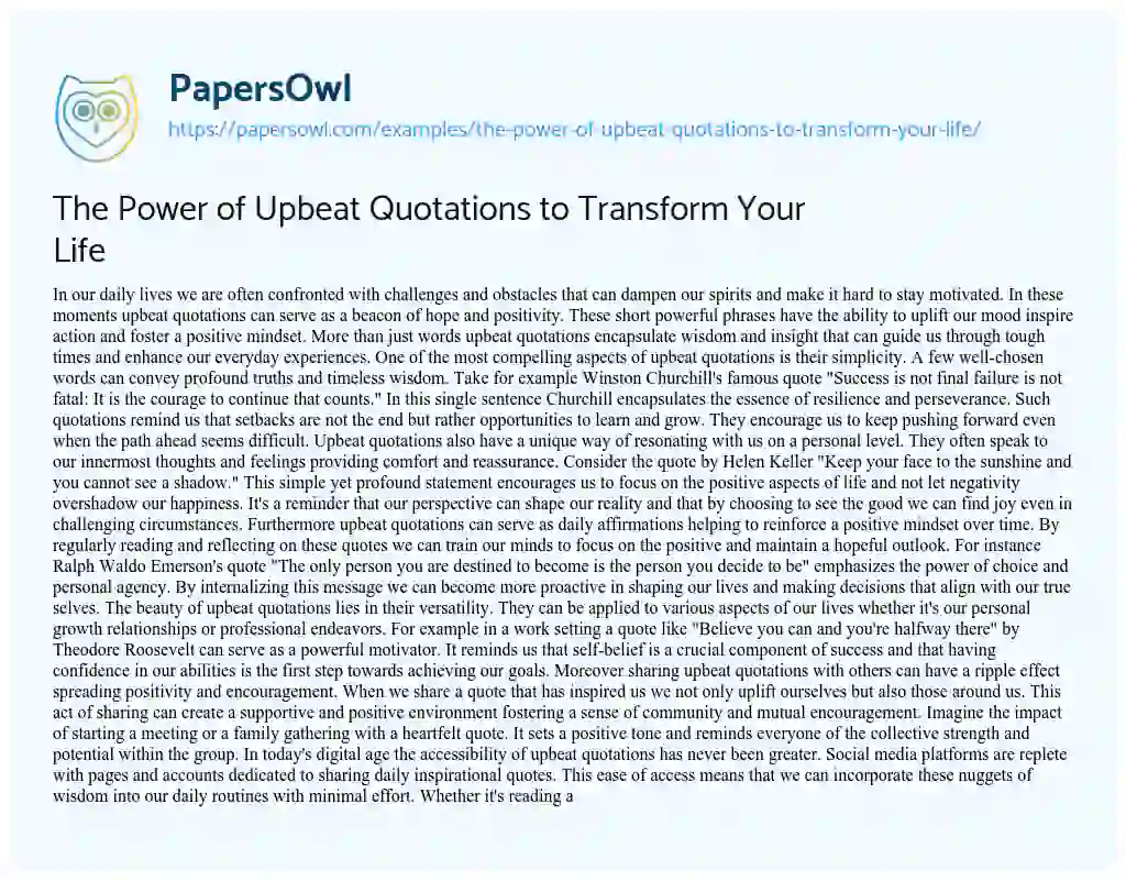 Essay on The Power of Upbeat Quotations to Transform your Life