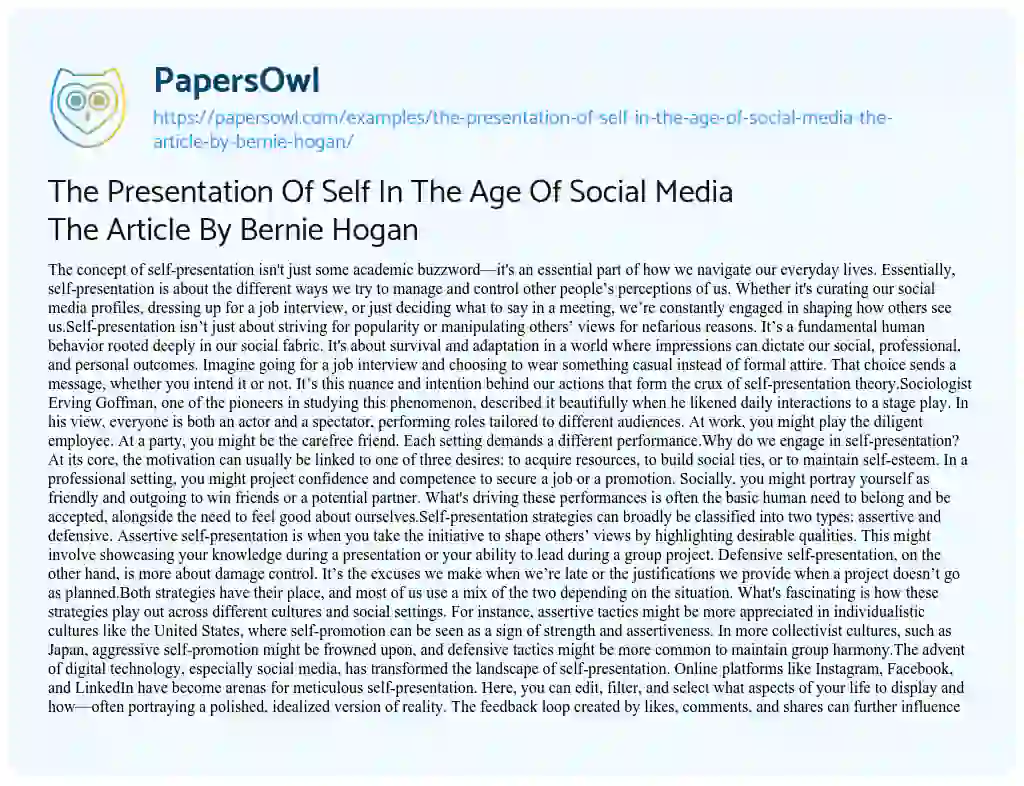 Essay on The Presentation of Self in the Age of Social Media the Article by Bernie Hogan