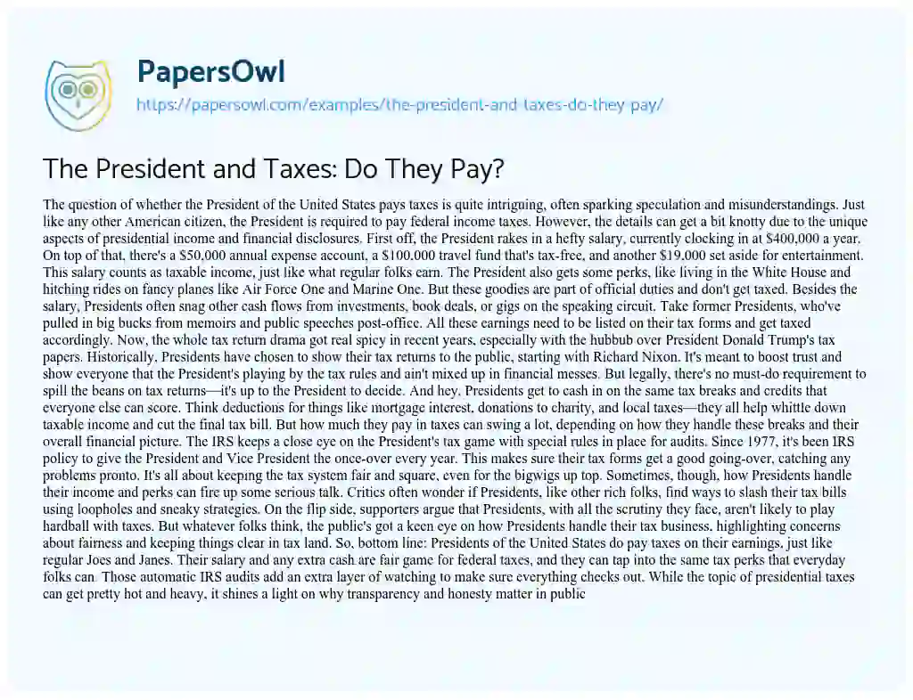 Essay on The President and Taxes: do they Pay?