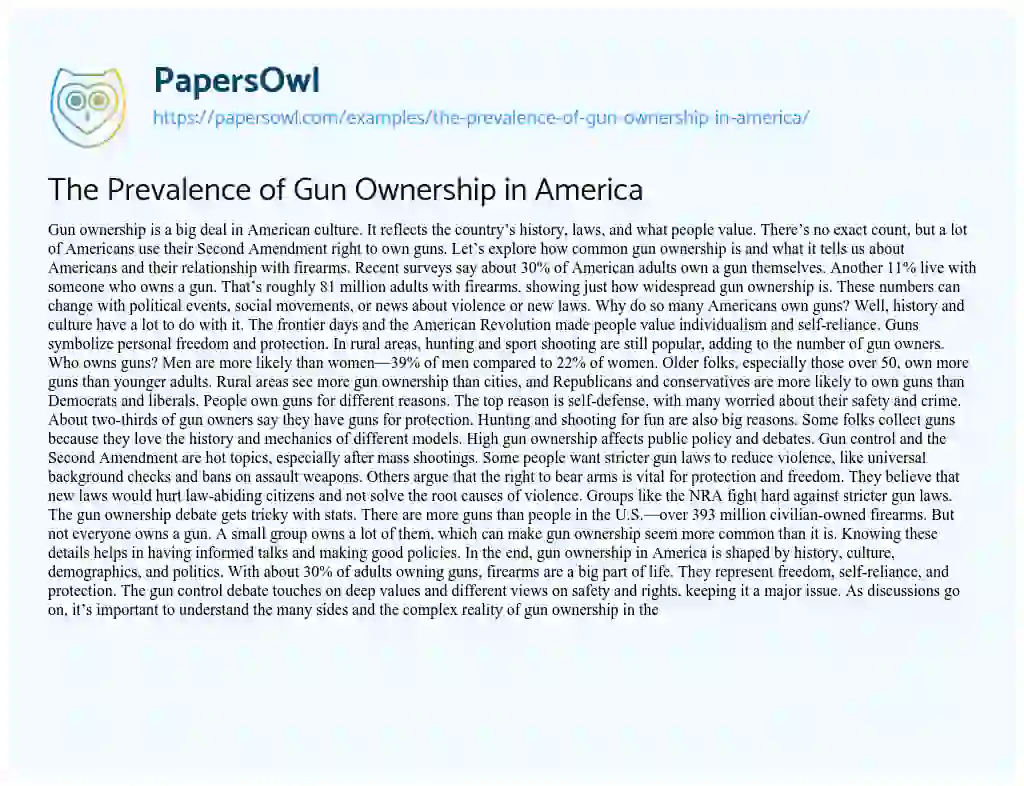 Essay on The Prevalence of Gun Ownership in America