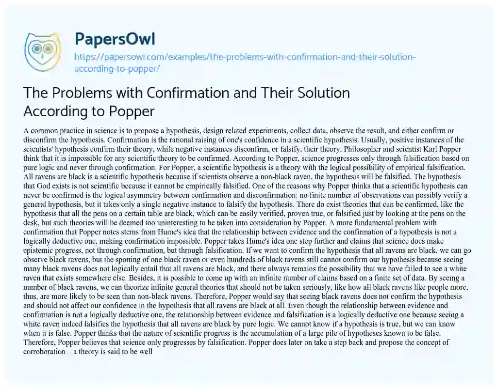 Essay on The Problems with Confirmation and their Solution According to Popper