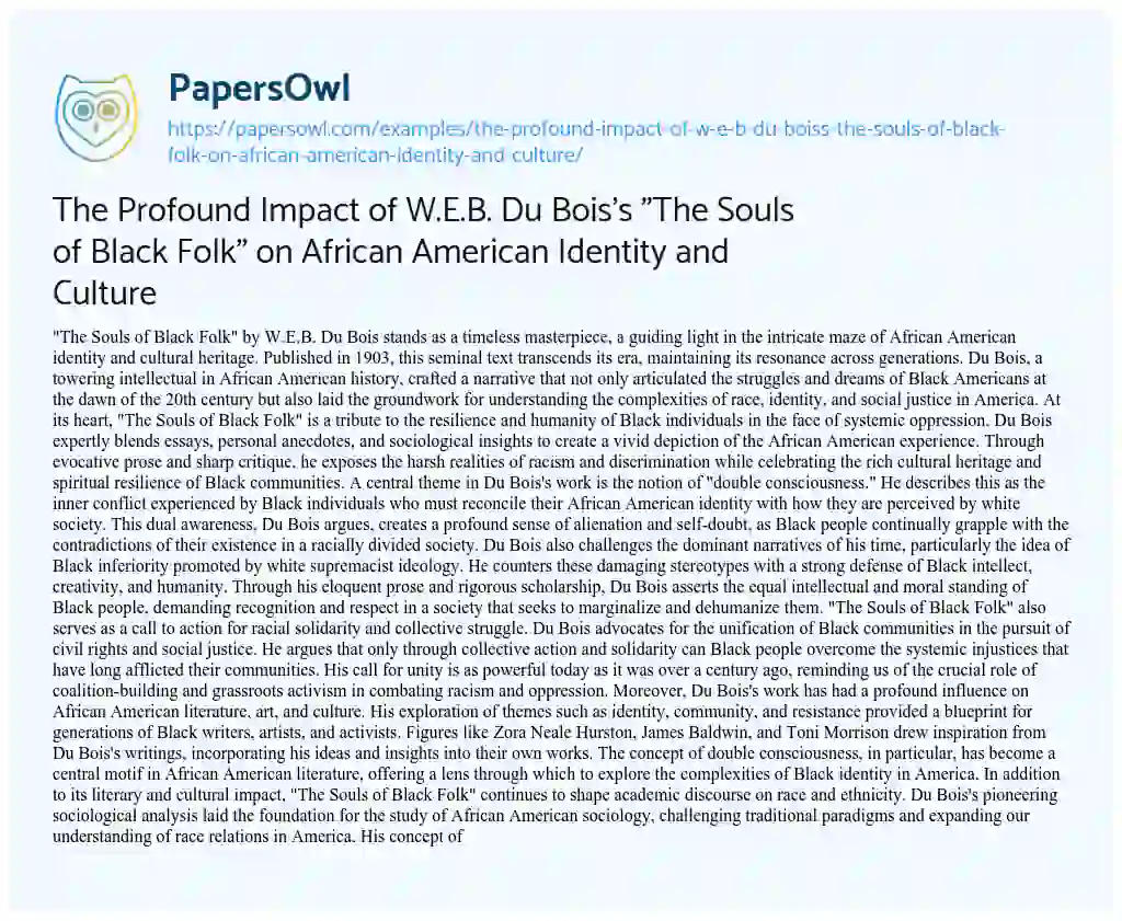 Essay on The Profound Impact of W.E.B. Du Bois’s “The Souls of Black Folk” on African American Identity and Culture