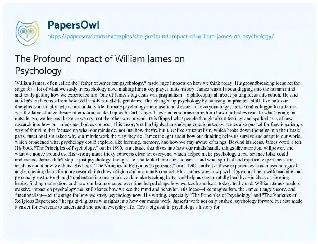 Essay on The Profound Impact of William James on Psychology