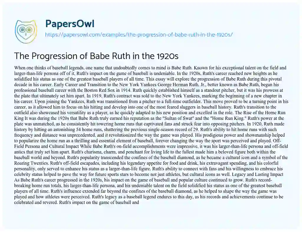 Essay on The Progression of Babe Ruth in the 1920s