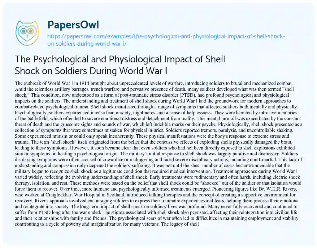 Essay on The Psychological and Physiological Impact of Shell Shock on Soldiers During World War I