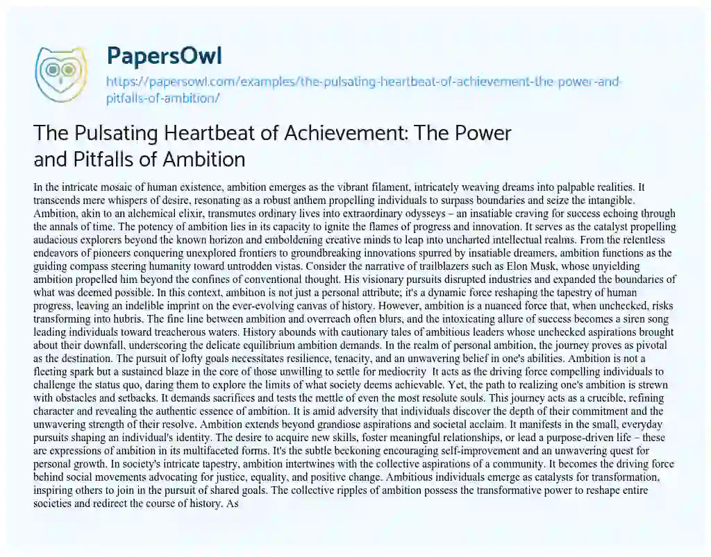 Essay on The Pulsating Heartbeat of Achievement: the Power and Pitfalls of Ambition