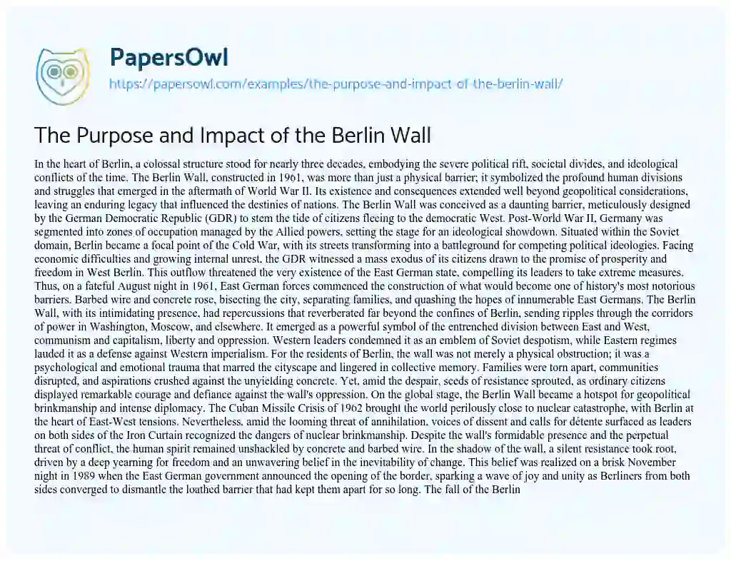 Essay on The Purpose and Impact of the Berlin Wall
