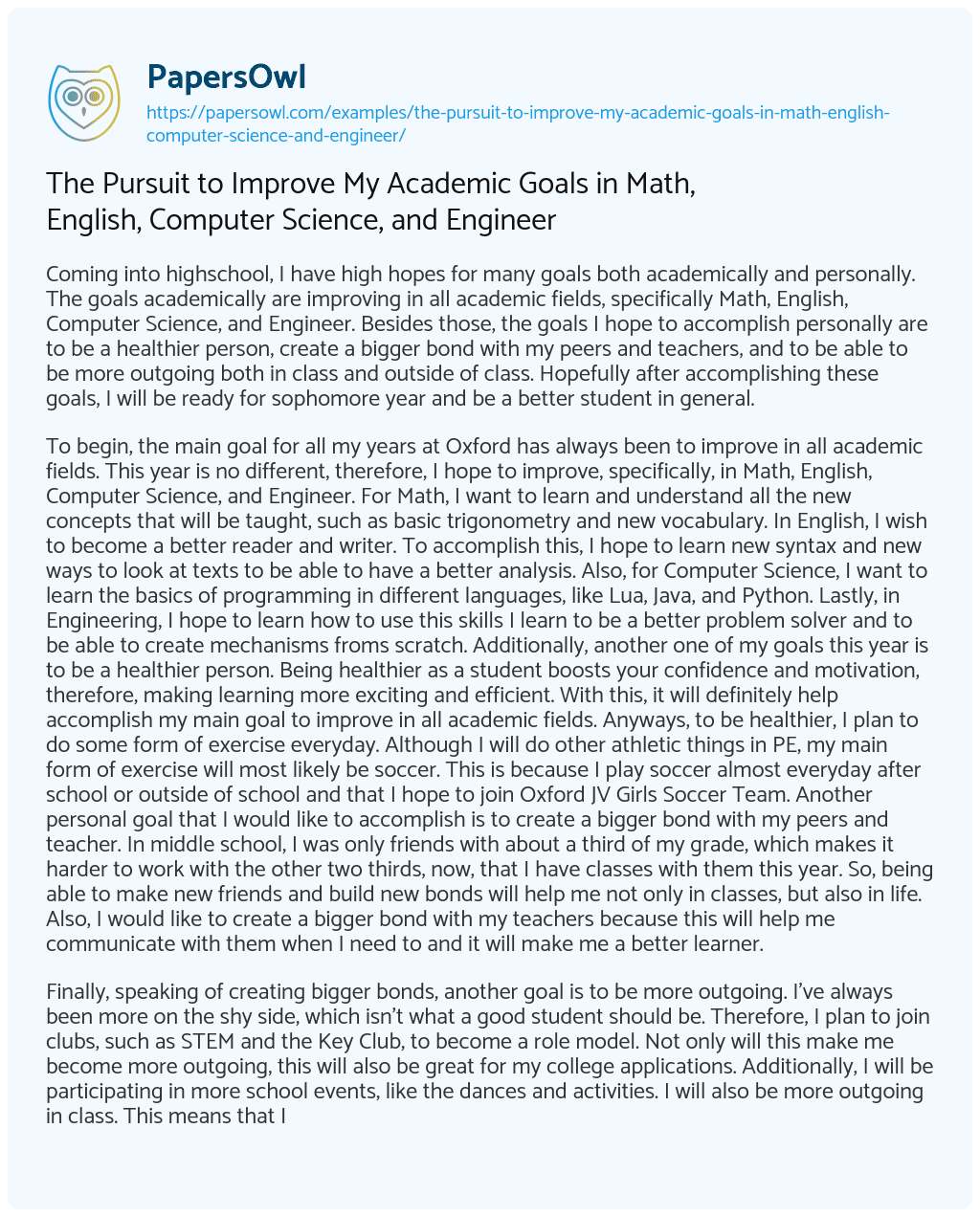 The Pursuit to Improve my Academic Goals in Math, English, Computer Science, and Engineer The Pursuit to Improve my Academic Goals in Math, English, Computer Science, and Engineer essay