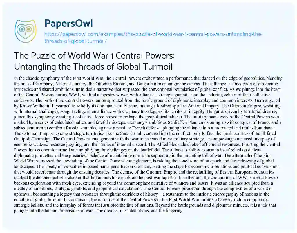 Essay on The Puzzle of World War 1 Central Powers: Untangling the Threads of Global Turmoil