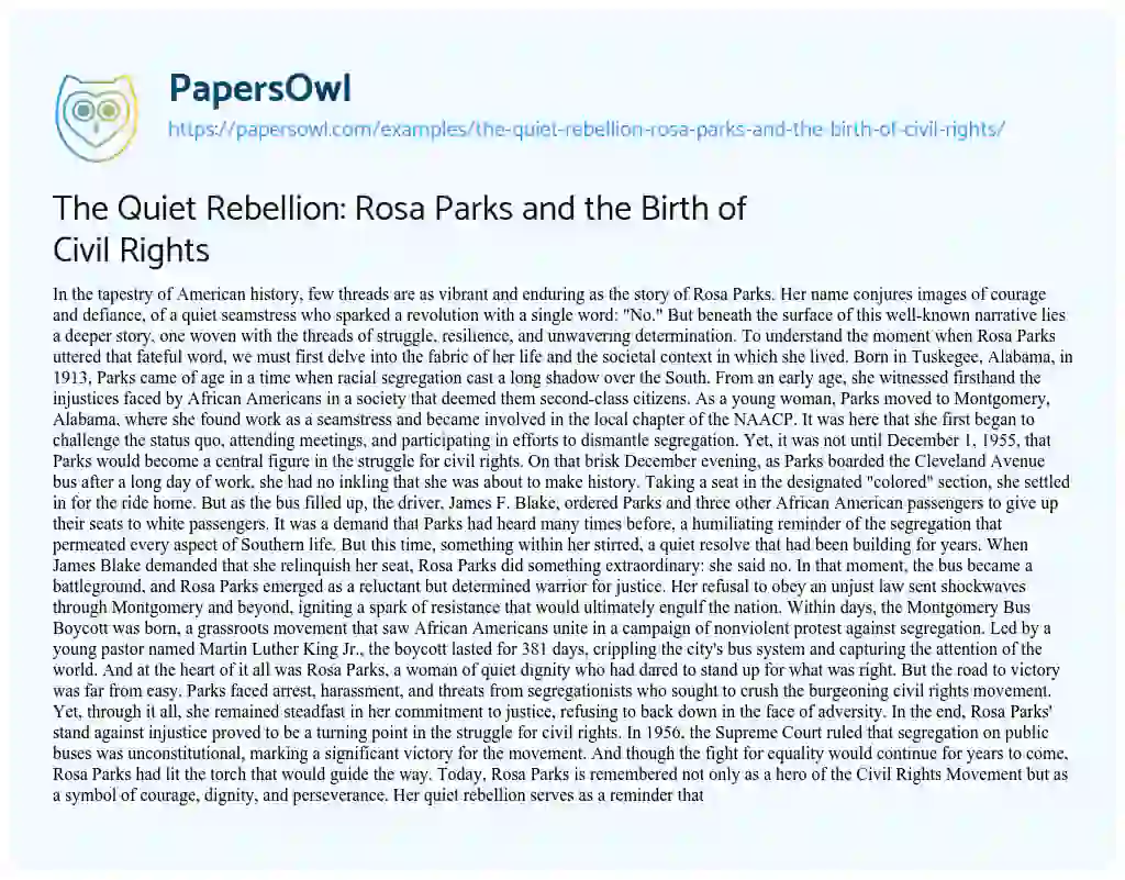 Essay on The Quiet Rebellion: Rosa Parks and the Birth of Civil Rights