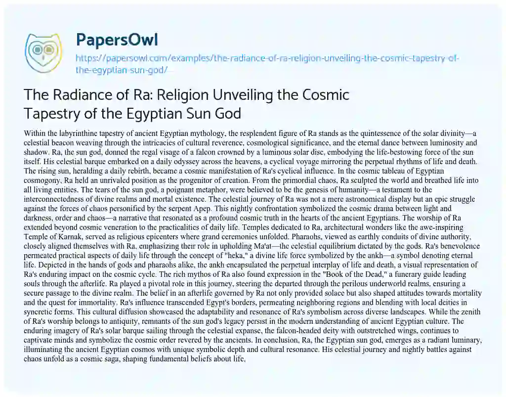 Essay on The Radiance of Ra: Religion Unveiling the Cosmic Tapestry of the Egyptian Sun God