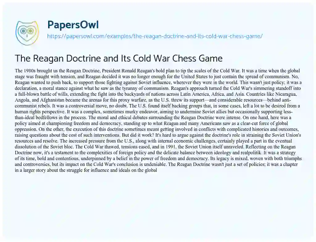 Essay on The Reagan Doctrine and its Cold War Chess Game