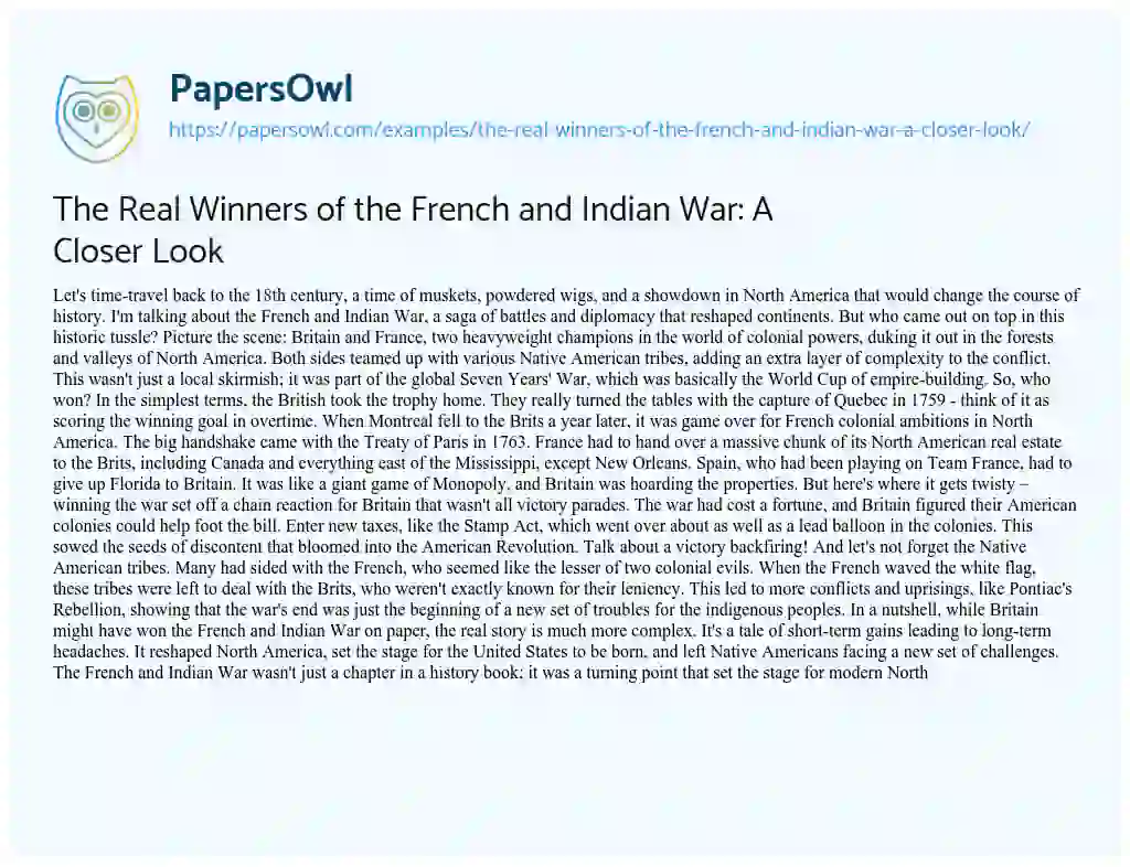 Essay on The Real Winners of the French and Indian War: a Closer Look