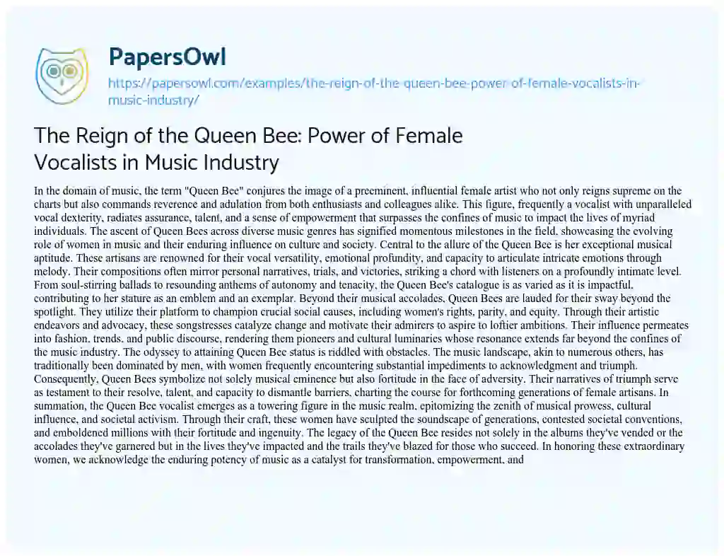 Essay on The Reign of the Queen Bee: Power of Female Vocalists in Music Industry