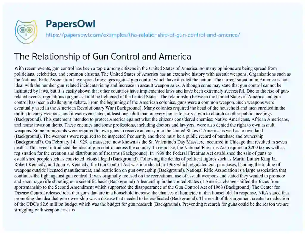 Essay on The Relationship of Gun Control and America