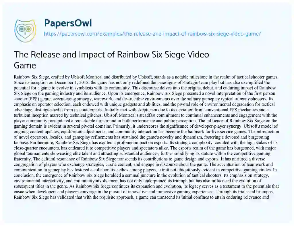 Essay on The Release and Impact of Rainbow Six Siege Video Game