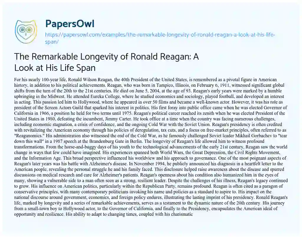 Essay on The Remarkable Longevity of Ronald Reagan: a Look at his Life Span